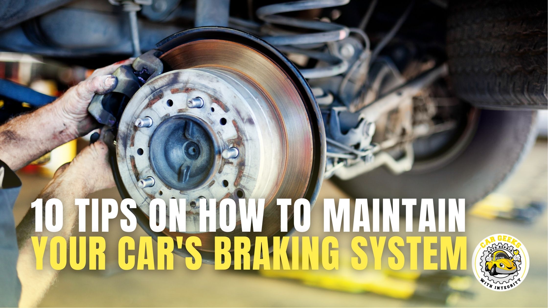 How to Maintain Car Brakes?